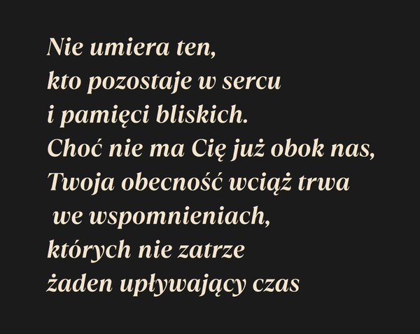 Od Kogo Dla Kogo Nie umiera ten, kto pozostaje w…