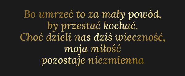 Od Kogo Dla Kogo Bo umrzeć to za mały powód, by…